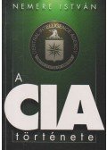 Nemere István - A CIA története