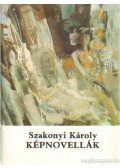Szakonyi Károly - Képnovellák