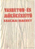 Dr. Buday Tibor - Vasbeton- és műkőkészító szakmai ismeret