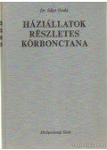 Sályi Gyula dr. - Háziállatok részletes kórbonctana