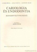 Adler Péter - Záray Ervin - Bánóczy Jolán - Cariologia és endodontia