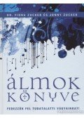 Zucker, Fiona,ZUCKER JONNY - Álmok könyve