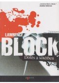 Lawrence Block - Döfés a sötétben