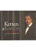 Rákay Philip - Ketten a Korzón