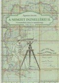 Ágoston István - A nemzet inzsellérei II.
