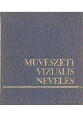 Kiss Katalin Ágnes - Művészeti vizuális nevelés