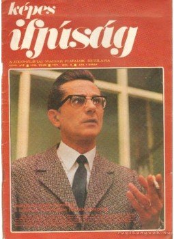 Kovács János - Képes Ifjúság 1971. dec. 8 Kovács János - Képes Ifjúság 1971. dec. 8, Újvidék 1971 antikvár könyv