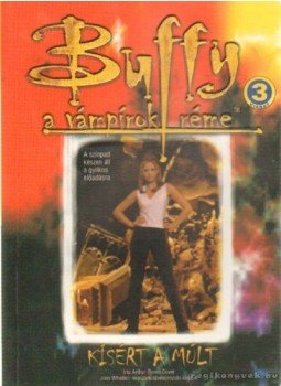 Cover, Arthur Byron - Kísért a múlt Cover, Arthur Byron - Kísért a múlt, Budapest 2003 antikvár könyv