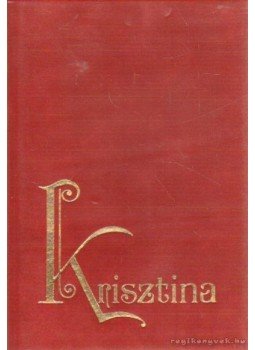 Steinert Ágota - Krisztina Steinert Ágota - Krisztina, Budapest 1992 antikvár könyv