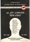 Győri Magda,Szokoly Miklós dr.,Göndöcs Zsigmond dr. - Az én a fontos nem a haj!