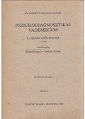 Mérei Ferenc,Szakács Ferenc - Pszichodiagnosztikai vademecum