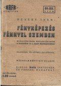 Hevesy Iván - Fényképezés fénnyel szemben
