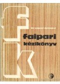 Dr. Lugosi Armand - Faipari kézikönyv