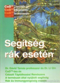 dr Qin Li, David, Thomas - Segítség rák esetén dr Qin Li, David, Thomas - Segítség rák esetén, 2005 antikvár könyv