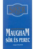 Maugham, W. Somerset - Sör és perec