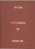 Beck Zoltán - 25 év krónikája - Adatok a kardoskúti Rákóczi MGTSZ történetéhez