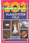 Gellért Tibor - 202 kérdés és válasz - Világegyetem-Föld