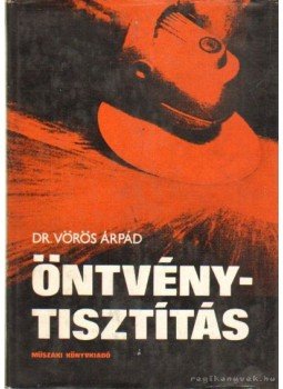 Dr. Vörös Árpád - Öntvénytisztítás Dr. Vörös Árpád - Öntvénytisztítás, Budapest 1977 antikvár könyv