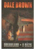 Dale Brown - Dreamland - A Bázis