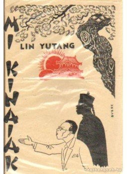 Lin Yutang - Mi, kínaiak, Budapest 1943 antikvár könyv