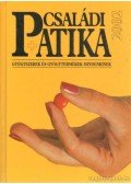 Varró Mihály - Varróné Baditz Márta - Családi patika 2002