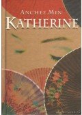 Min, Anchee - Katherine