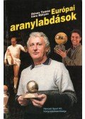 Imre Mátyás,Dénes Tamás - Európai aranylabdások