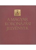 Lovag Zsuzsa,Kovács Éva - A magyar koronázási jelvények