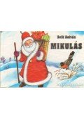 Zelk Zoltán - Mikulás