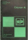 Sz. Lukács János - Géptan III.