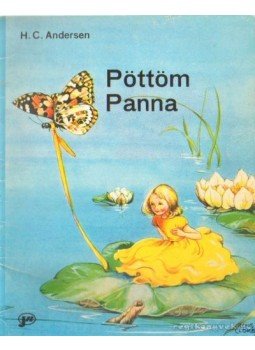 H.C. Andersen - Pöttöm Panna H.C. Andersen - Pöttöm Panna, Novi Sad 1990 antikvár könyv