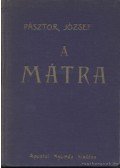 Pásztor József - A Mátra