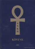 Ankh, I. - Ankh könyve