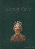 Bálint István János - Boldog Várad