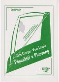 Vass László,Tóth Szergej - Pápuáktól a Pioneerig