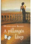 Brent, Madeleine - A pillangós lány