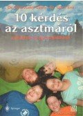 Uhereczky Gábor,Gács Éva - 10 kérdés az asztmáról