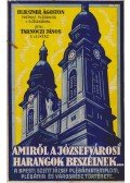 Tarnóczi János - Amiről a józsefvárosi harangok beszélnek