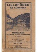 Illyés Bertalan - Lillafüred és környéke