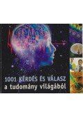 Körber Ágnes - 1001 kérdés és válasz a tudomány világából
