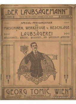 Tomic, Georg - Der Laubsägemann XXII. Jahrg. Nummer 4. Tomic, Georg - Der Laubsägemann XXII. Jahrg. Nummer 4., Wien 1900 antikvár könyv