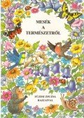 Molnár Andrea - Mesék a természetről