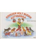 Dornbach Mária - Egyszer volt Budán kutyavásár