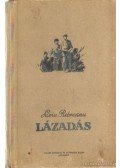 Rebreanu, Liviu - Lázadás