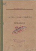 Heller György- Rosta László - Vasúti fékberendezések I. - Mozdonyszolgálati dolgozók részére