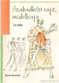 Cser Andor - Szabadkézi rajz, modellrajz