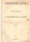 Nógrády László - A gyermek és a játék