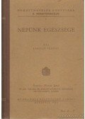 Faragó  Ferenc dr. - Népünk egészsége