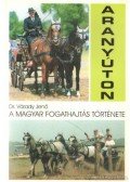 Várady Jenő - Aranyúton
