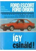 Etzold, H.R. - Így csináld / Ford Escort, Ford Orion